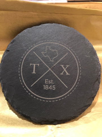 Custom Slate Coaster- Texas est.1845