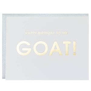 Happy Birthday To the Goat - Birthday Letterpress Card