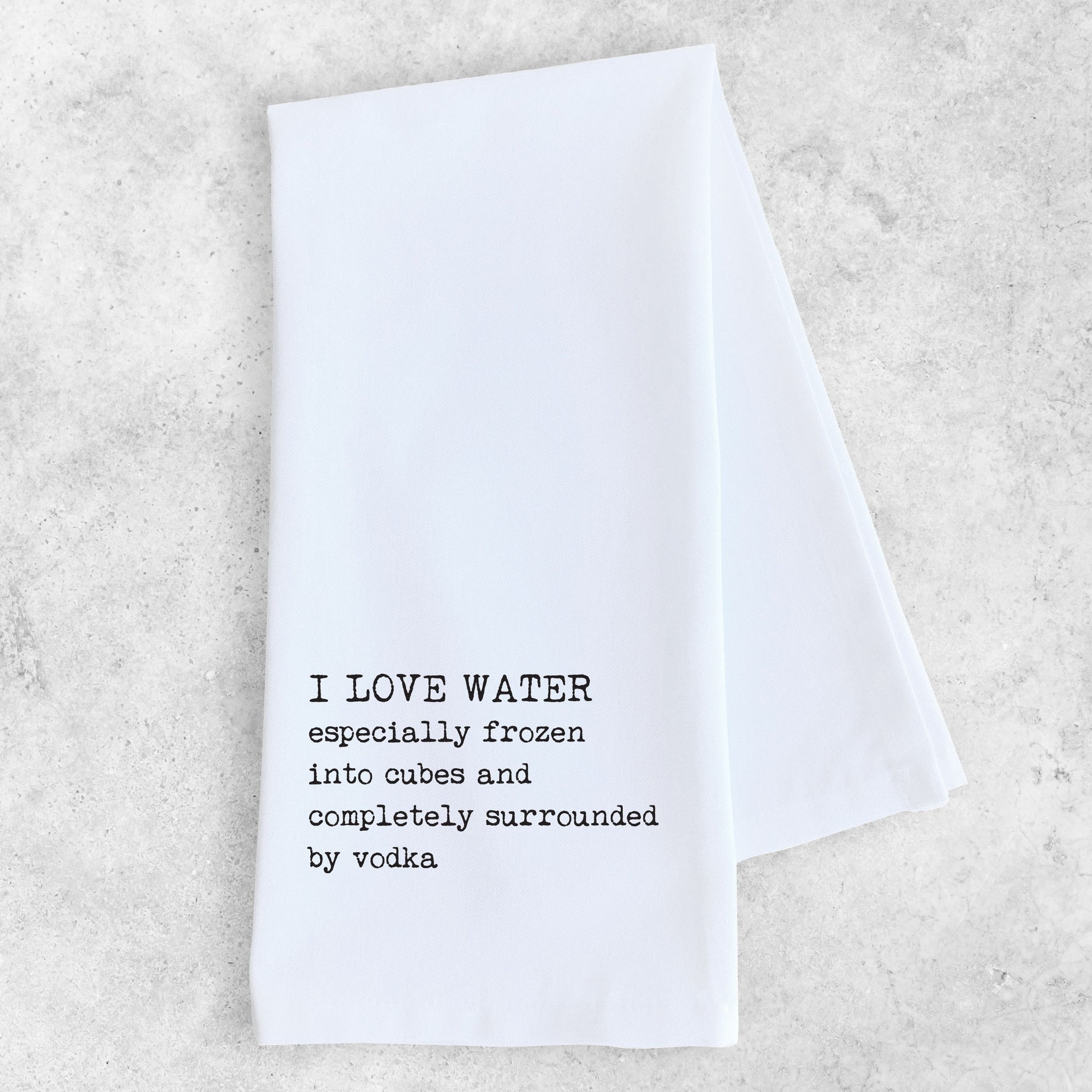 I Love Water Tea Towel